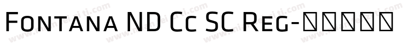 Fontana ND Cc SC Reg字体转换